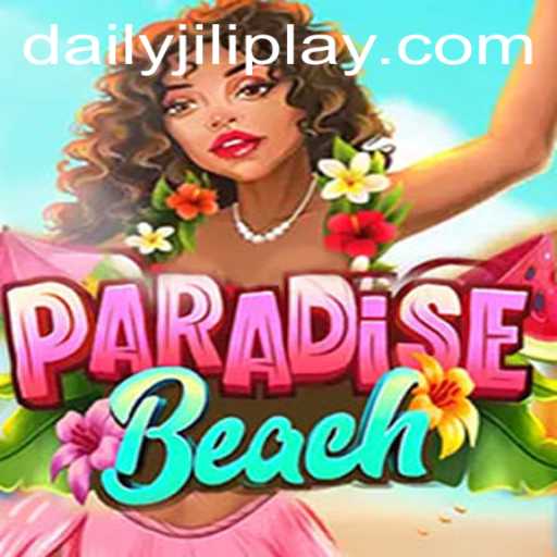 Exploring ParadiseBeach: An Immersive Gaming Experience on DAILYJILI.COM