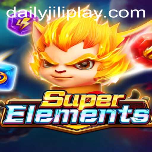 Exploring SuperElements: A New Gaming Adventure on DAILYJILI.COM